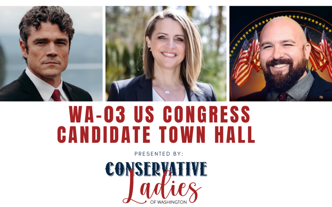 WA-03 US Congress Candidate Town Hall